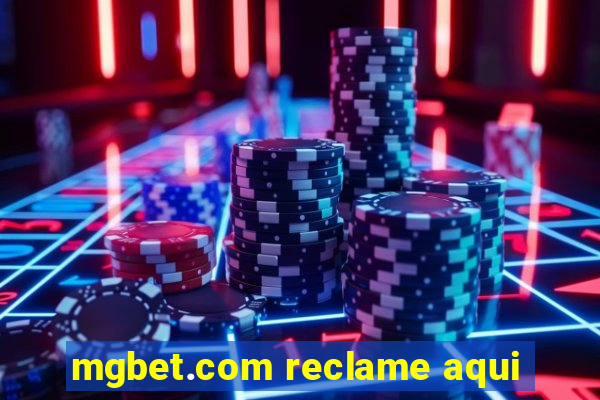 mgbet.com reclame aqui